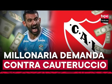 Martín Cauteruccio: Independiente de Argentina solicita indemnización a delantero celeste