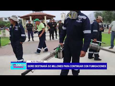 Alto Trujillo: GORE destinará 3 millones de soles para continuar con fumigaciones