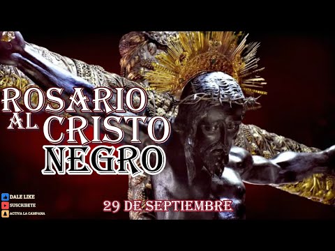 Cristo Negro 29 de septiembre