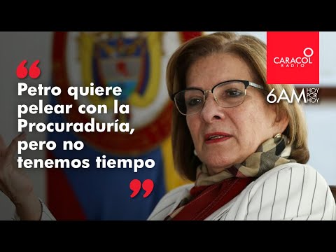 Petro quiere pelear con la Procuraduría pero no tenemos tiempo: Margarita Cabello | Caracol Radio