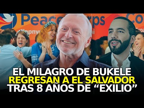 ¡El Milagro Bukele! Los Cuerpos de Paz Regresan a El Salvador Tras 8 Años de Exilio por Inseguridad