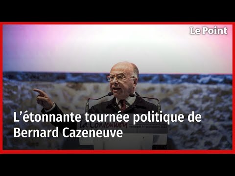 L’étonnante tournée politique de Bernard Cazeneuve