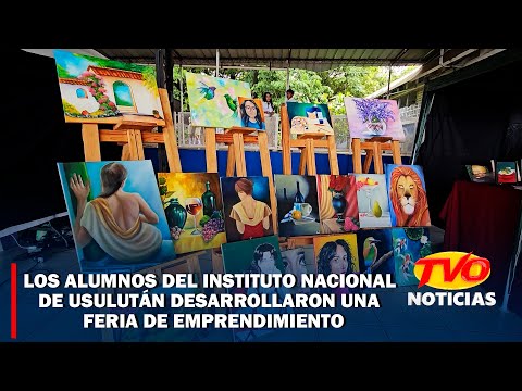 Los alumnos del Instituto Nacional de Usulután desarrollaron una feria de emprendimiento.