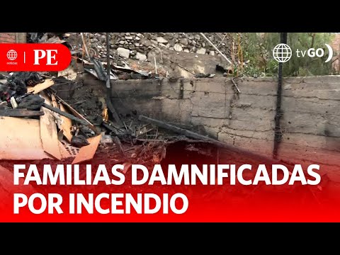 Incendio quema cuatro casas y varias familias lo pierden todo | Primera Edición | Noticias Perú