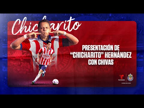 EN VIVO:  Presentación de Javier Chicharito Hernández con Chivas ?? | Telemundo Deportes