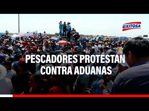 Pescadores protestan contra Aduanas y Sanipes por decomiso de toneladas de pescado