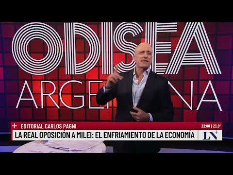 La real oposición a Milei: el enfriamiento de la economía. El editorial de Carlos Pagni