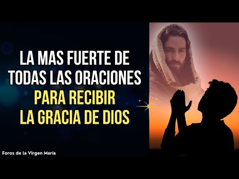 La Más Fuerte de Todas las Oraciones [para Recibir la Respuesta de Dios a tus Necesidades]