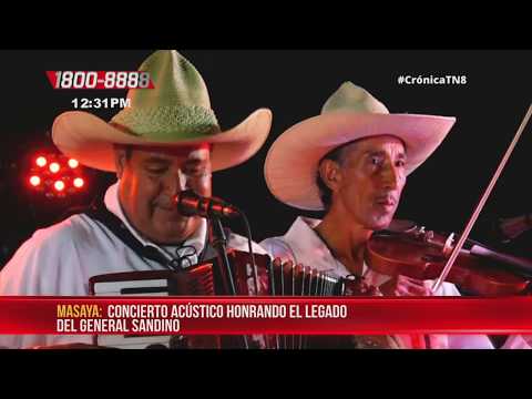 Masaya honra en concierto acústico legado del General Sandino - Nicaragua