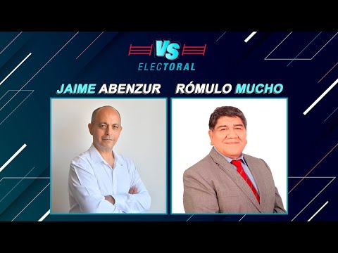 Versus Electoral: Jaime Abenzur (Fuerza Popular) vs Rómulo Mucho (Avanza País)