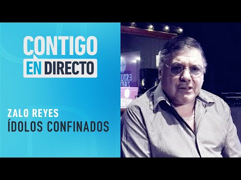 NO QUIERO MORIR: Zalo Reyes habló en exclusiva por Covid 19 - Contigo en Directo