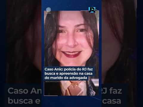 Caso Anic: polícia do RJ faz busca e apreensão na casa do marido da advogada #shorts #jornaldarecord