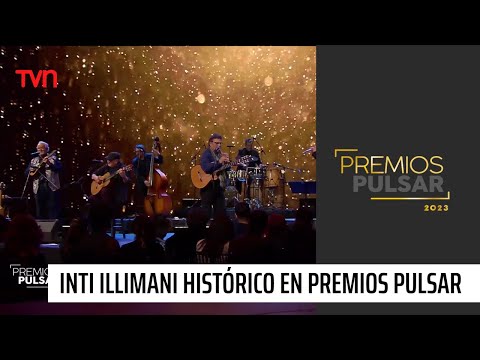 Premios Pulsar 2023: Inti Illimani Histórico deslumbra con sus éxitos e invitados