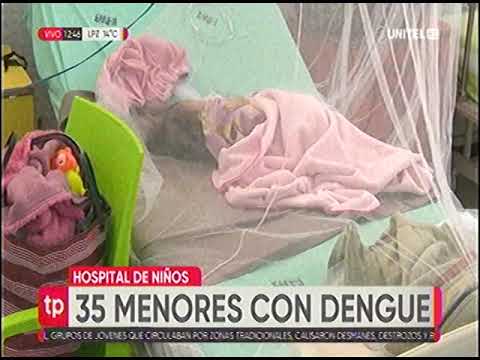 22022023 JORGE MENDHY 35 NIÑOS CON DENGUE EN EL HOSPITAL DE NIÑOS RED UNITEL