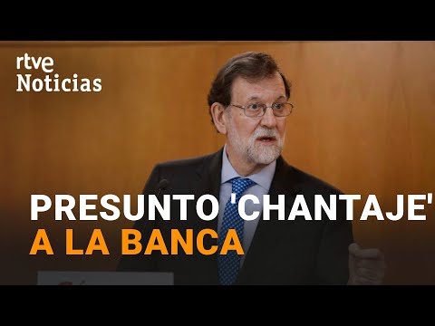 OPERACIÓN CATALUÑA: Una JUEZ de ANDORRA investiga a RAJOY por PRESUNTAS PRESIONES a la BANCA | RTVE