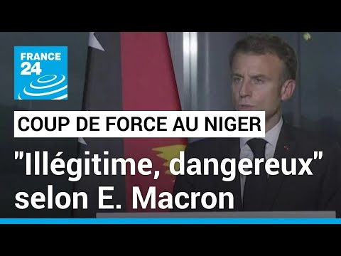 Coup de force au Niger : E. Macron condamne un coup d'Etat illégitime et dangereux • FRANCE 24