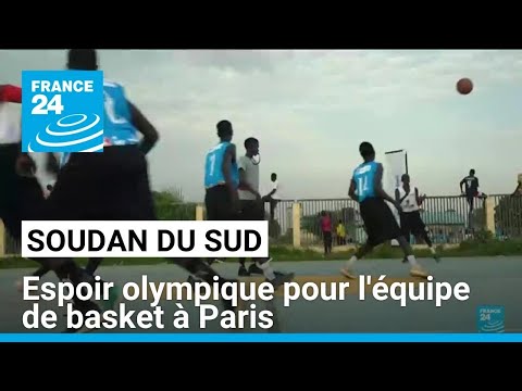 Soudan du Sud : l'espoir olympique de l'équipe de basketball, qualifiée pour Paris • FRANCE 24