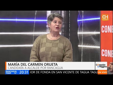 CONVERSAMOS CON MARÍA DEL CARMEN ORUETA, UNA DE LOS 84 CANDIDATOS AL CONCEJO MUNICIPAL DE RANCAGUA