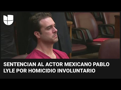 Pablo Lyle es condenado a cinco años de prisión: estos son los detalles de la sentencia