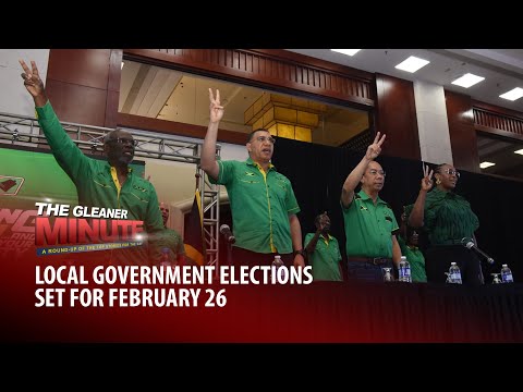 THE GLEANER MINUTE: Local Government Elections on February 26 | Cop killed in highway hit-and-run