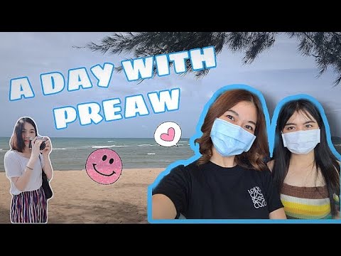 ADAYWITHPREAW.Ep.01หาดEO