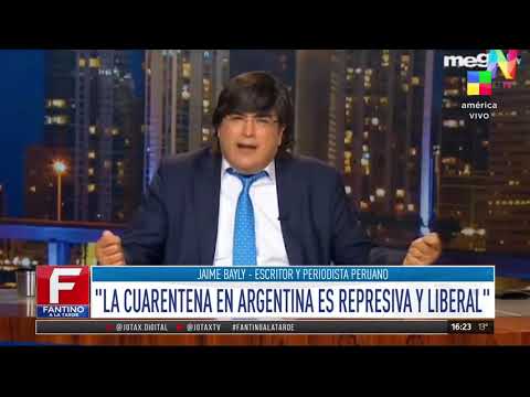 Jaime Bayly contra la abusiva cuarentena en Argentina