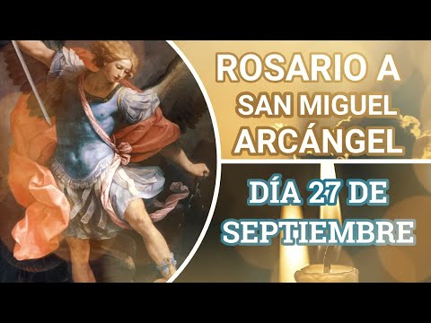CORONILLA A SAN MIGUEL ARCÁNGEL 27 de septiembre