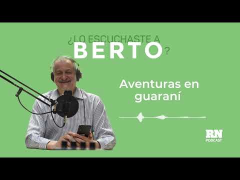 Aventuras en guaraní | Podcast de Guillermo Berto