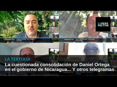 La cuestionada consolidación de Daniel Ortega en el gobierno de Nicaragua... Y otros telegramas
