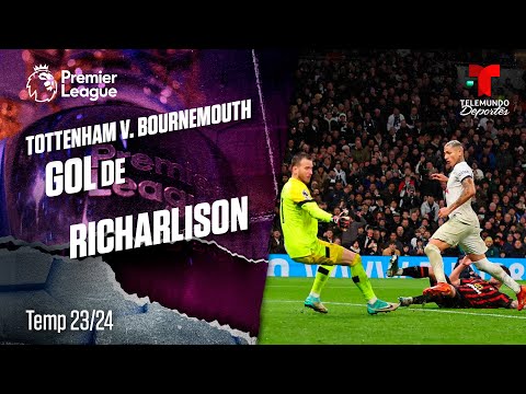 Goal Richarlison - Tottenham v. Bournemouth 23-24 | Premier League | Telemundo Deportes