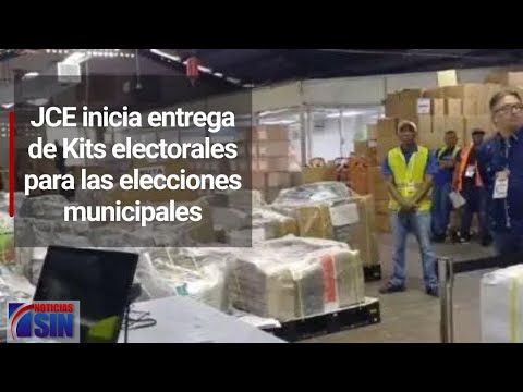 JCE inicia entrega de Kits electorales para las elecciones municipales