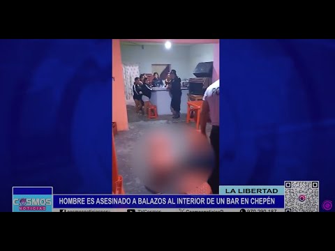 La Libertad: hombre es asesinado a balazos al interior de un bar en Chepén