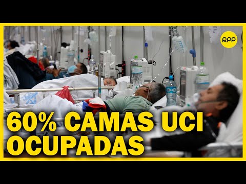 Covid-19: casi el 60% de camas UCI están ocupadas en hospitales de EsSalud