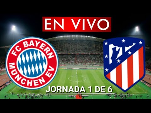 Donde ver Bayern Munich vs. Atlético de Madrid en vivo, por la Jornada 1 de 6, Champions League