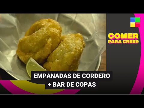 Empanadas de cordero + Bar de copas - #ComerParaCreer | Programa completo (19/08/2023)