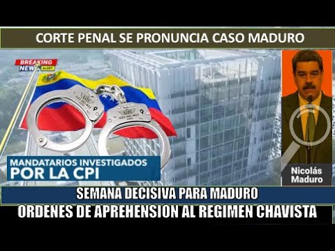 SE PRENDIO! Ordenes de APREHESION son repartidas al regimen chavista por la Corte Penal