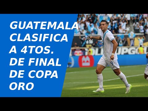 Guatemala derrotó 3 a 2 a Guadalupe y clasificó en primer lugar del Grupo D en Copa ORO 2023