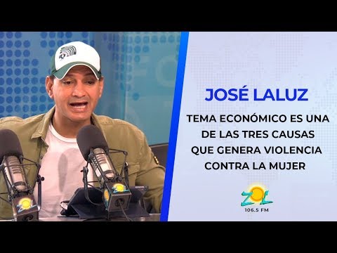 José Laluz: El tema económico es una de las tres causas que genera violencia contra la mujer