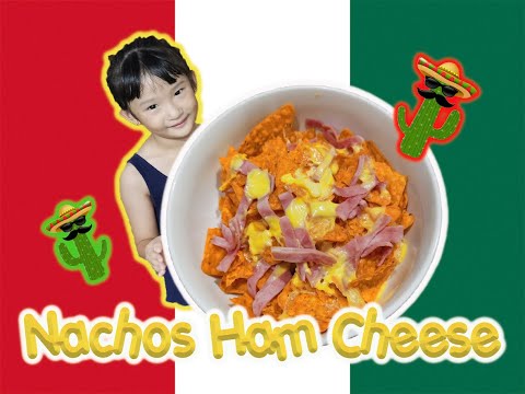 NachosHamCheese|ทำกินเองง่