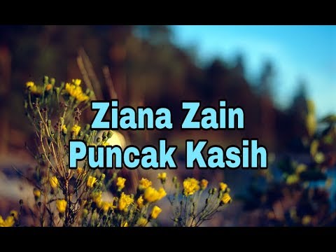 Ziana Zain - Puncak Kasih