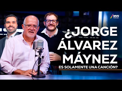 JORGE ÁLVAREZ MÁYNEZ puede sorprender en elecciones, HERNÁN GÓMEZ Y JUAN IGNACIO ZAVALA lo analizan