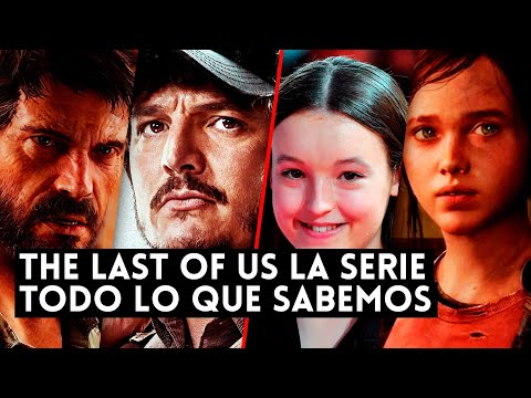 THE LAST of US la SERIE de HBO: TODO lo que SABEMOS