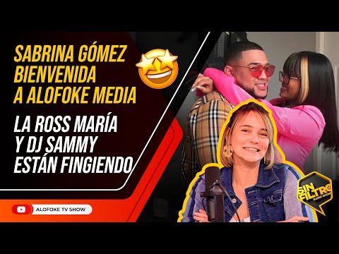 SABRINA GÓMEZ BIENVENIDA A ALOFOKE MEDIA GROUP - LA ROSS MARÍA Y DJ SAMMY ESTÁN FINGIENDO