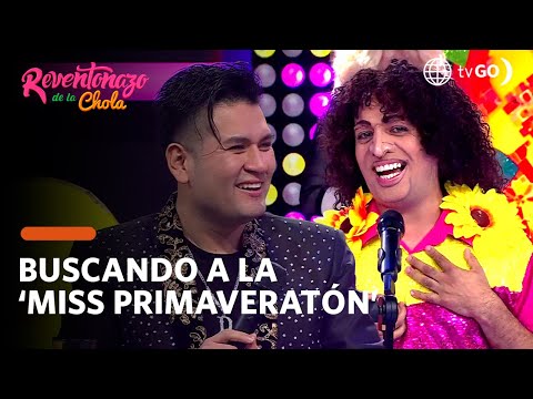 El Reventonazo de la Chola: Buscando a la ‘Miss Primaveratón 2024’ junto a Deyvis Orosco (HOY)