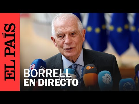 DIRECTO | El jefe de la política exterior de la UE, Josep Borrell, da una rueda de prensa