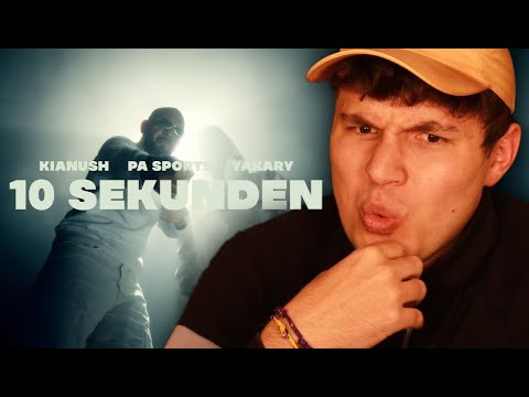 Sie RAPPEN so KRASS🤯!!!...Reaktion : KIANUSH x PA SPORTS x YAKARY - 10 SEKUNDEN (Official Video)