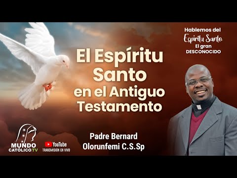 El Espíritu Santo en el Antiguo Testamento