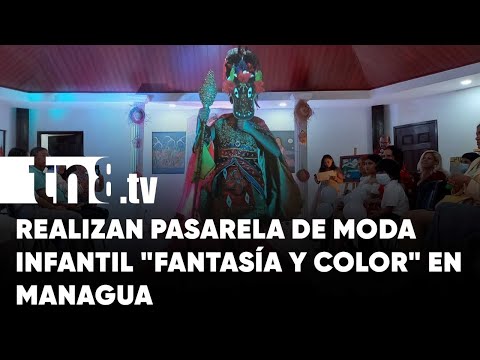 12 niñas participaron de pasarela de moda infantil «Fantasía y Color» en Managua - Nicaragua