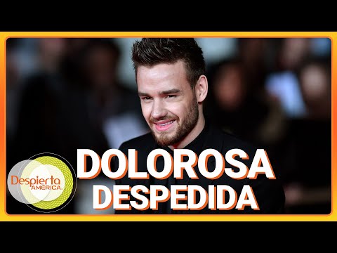 Familia de Liam Payne y exintegrantes de One Direction lo despiden | Despierta América | 18 de oct