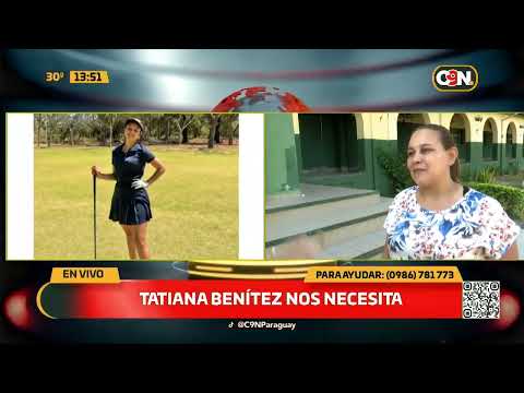 Tatiana Benítez nos necesita